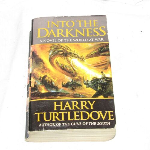 Into the Darkness Harry Turtledove Dragons of Winter Night Chronicles Trilogy 2