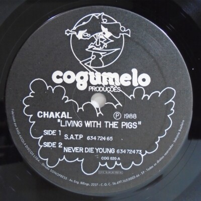 CHAKAL LIVING WITH THE PIGS BRAZIL 1988 FIRST PRESS 7