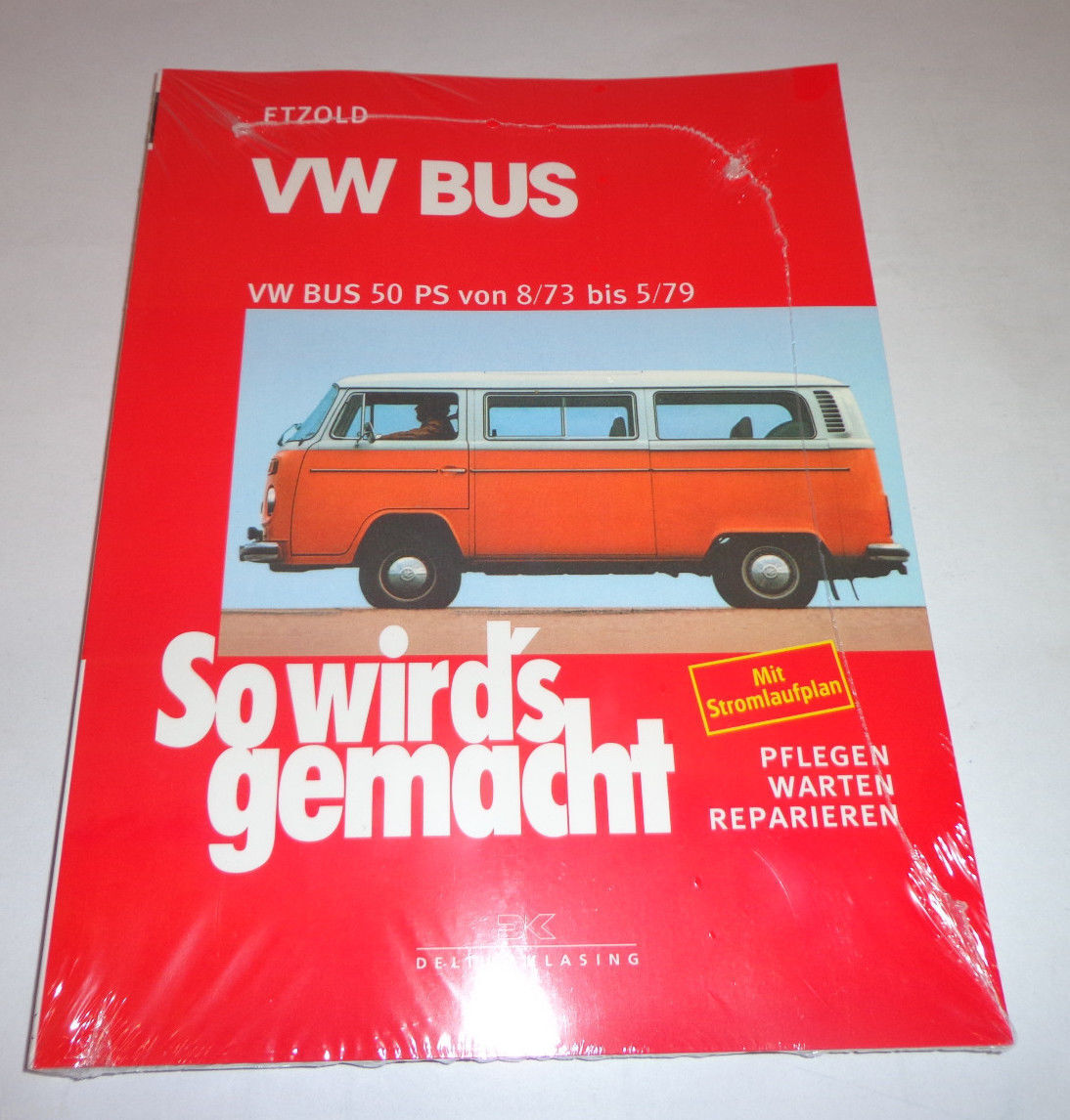 Repair Manual How it's done VW Bus T2 1.6 L 50 HP Year 1973 - 1979
