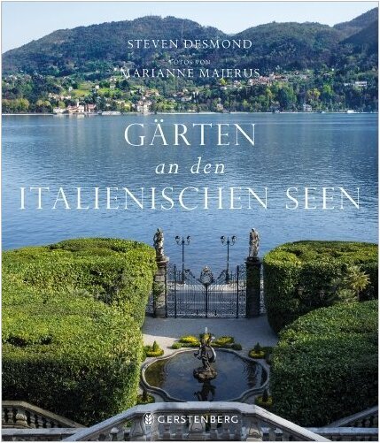 Gärten An Den Italienischen Seen Von Steven Desmond