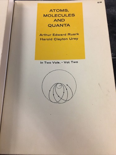 Atoms, Molecules And Quanta In Two Vols. Volume 1 And 2 - Picture 3 of 8