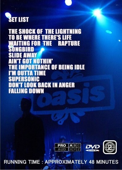 OASIS / STANDING ON THE EDGE OF THE NOISE, LONDON, 8.14.2008(1DVDR