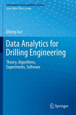 Data Analytics for Drilling Engineering Qilong Xue Taschenbuch xiii Englisch