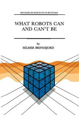 Was Roboter sein können und was nicht - 9789401050876
