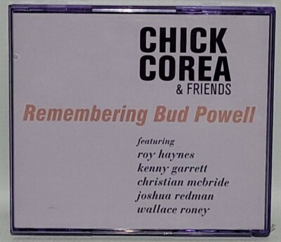 Chick Corea & Friends: Remembering Bud Powell: CD Chick Corea & Friends: Remembering Bud Powell: CD
