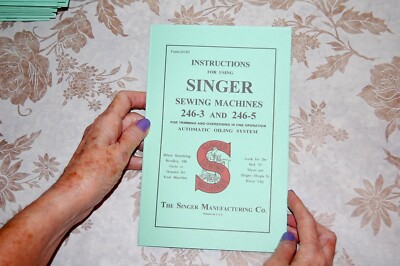 Instruction Manual for Using Singer 246-3 246-5 Sewing Machines