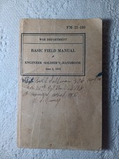 Engineer Soldiers Handbook Basic Field Manual 21-105 War Dept. June 2, 1943