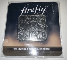 Loot Crate Firefly We Live In A Spaceship Dea...