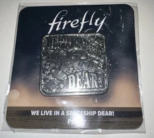 Loot Crate Firefly We Live In A Spaceship Dear! Lapel Hat Pin NEW