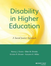 Disability in Higher Education: A Social Justice Approach by Nancy J. Evans (Eng