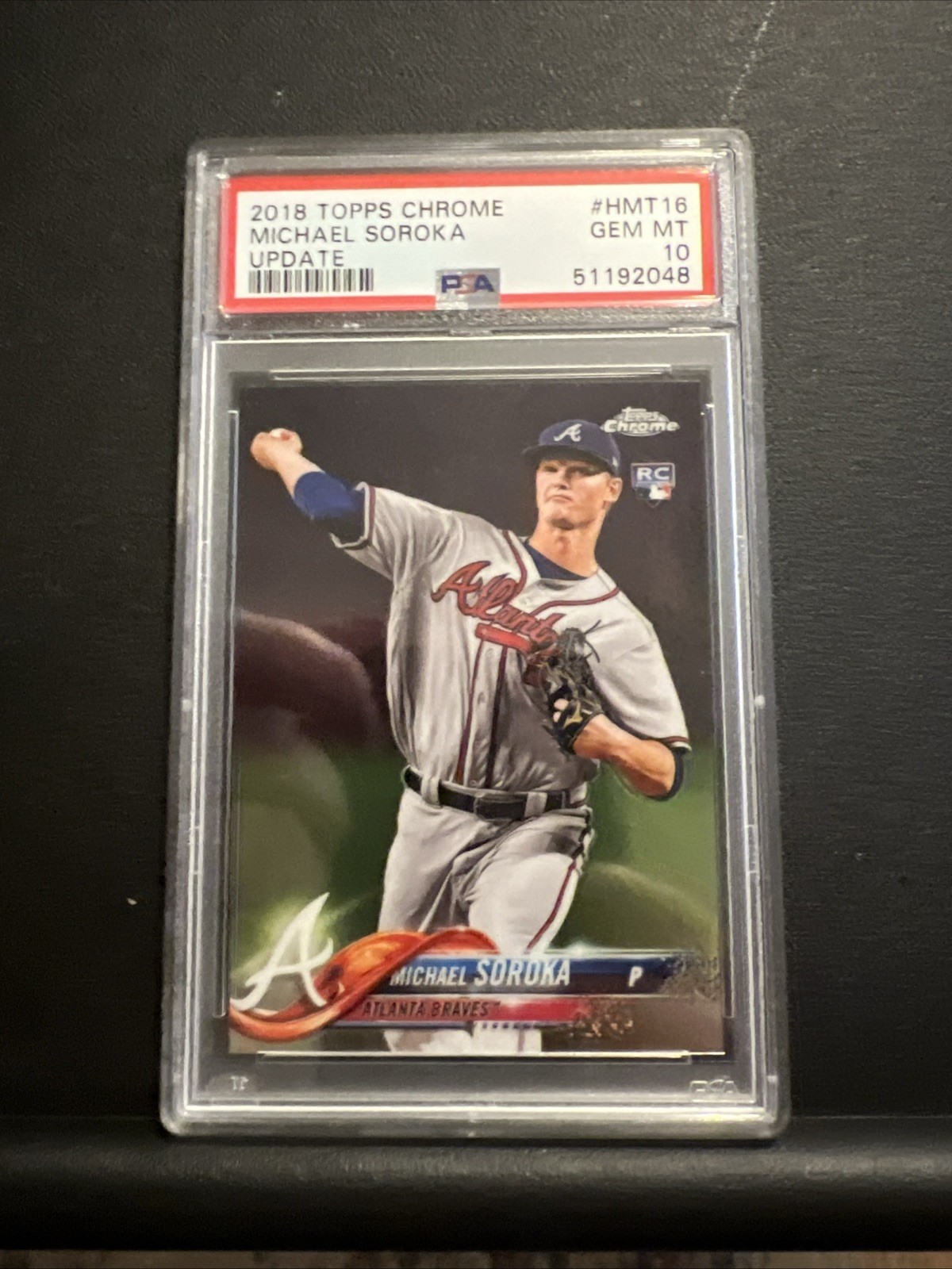2018 Topps Chrome Update Michael Soroka Atlanta Braves #HMT16 RC PSA 10