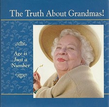 THE TRUTH ABOUT GRANDMAS! - Hardcover **Mint Condition**