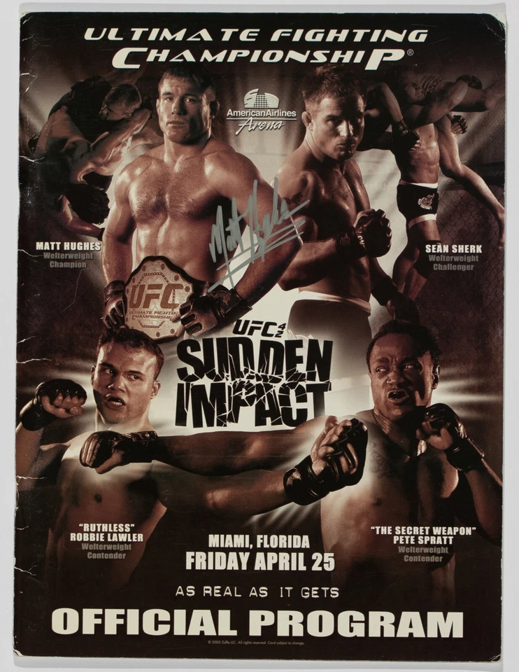 Chuck Liddell Matt Hughes Tank Abbott + Firmado UFC 42 Programa Oficial de Eventos PSA Foto 2 de 4