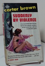 Suddenly by Violence by Carter Brown - Signet 1722 - 1959 - Danny Boyd
