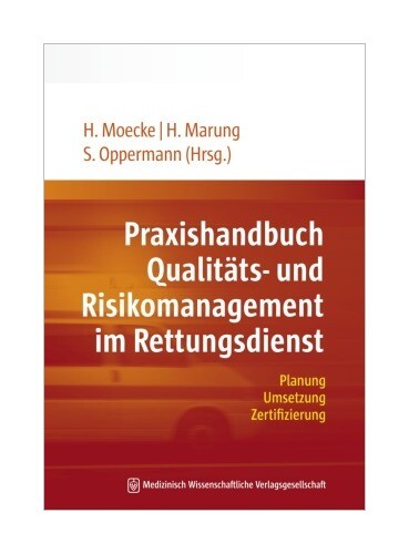 Praxishandbuch Qualitäts- Und Risikomanagement Rettungsdienst