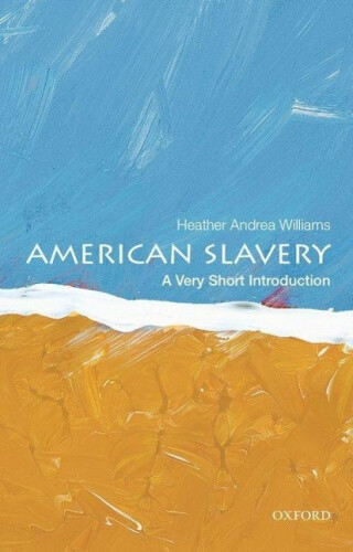 Thumbnail - American Slavery: A Very Short Introduction (very Short Introductions)