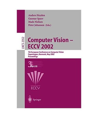 Computer Vision. ECCV 2002 Part 3: 7th European Conference on Computer Vision, C