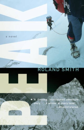 Peak (A Peak Marcello Adventure) - Paperback By Smith, Roland - VERY GOOD