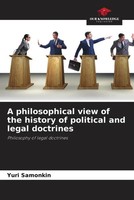 Yuri Samonkin | A Philosophical View Of The History Of Political And Legal...