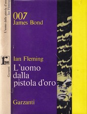 L'Uomo dalla Pistola D'Oro Libro Fleming James Bond 007 Prima Edizione 1964