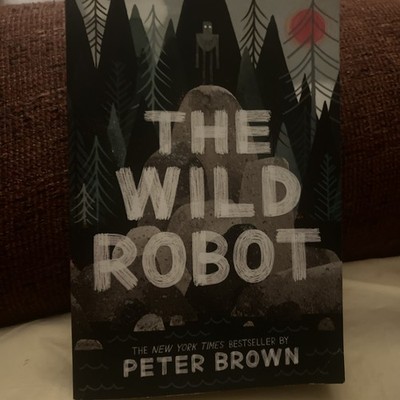 The Wild Robot Book by Peter Brown Summer Reading Bx Kbx