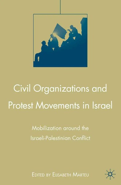 E. Marteu | Civil Organizations And Protest Movements In Israel | Taschenbuch-image