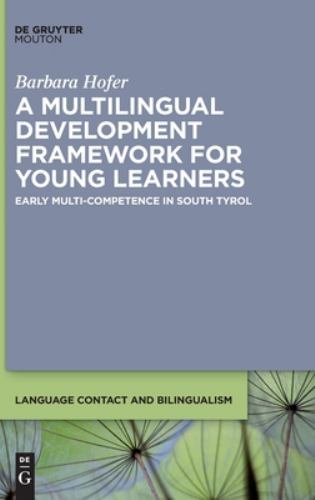 Multilingual Development Framework for Young Learners : Early Multi ...