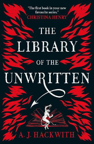 Thumbnail - The Library Of The Unwritten (a Novel From Hell's Library) By