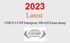 Cisco CCNP Enterprise 300-420 Q&A GUARANTEED (1 month update)