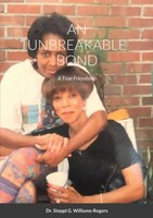 Steppi G. Williams-Rogers | An Unbreakable Bond | Taschenbuch | Englisch (2020)