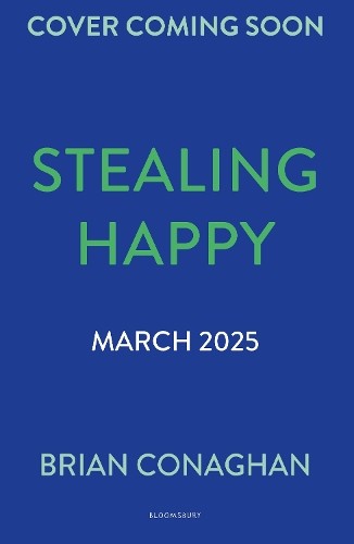 Брайан Конаган, крадущий счастье (Taschenbuch)
