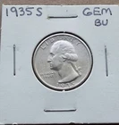 1935 S Washington Quarter - Gem BU -  90% Silver with light toning