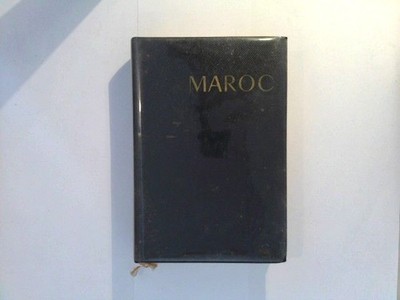 Maroc - Les Guides Bleus sous la Direction de Francis Ambrière Boulanger, Robert