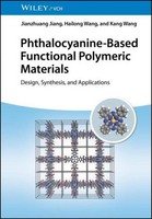 Phthalocyanine-Based Functional Polymeric Materials Jianzhuang Jiang