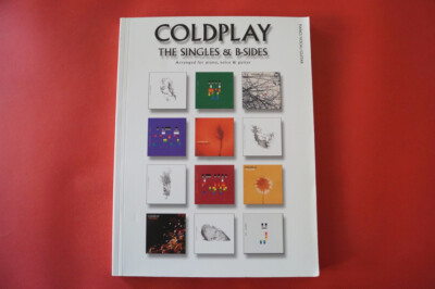 Coldplay - Singles & B-Sides . Songbook Notenbuch. Piano Vocal Guitar PVG