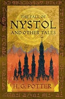 The Fall Of Nystol And Other Tales H. G. Potter Taschenbuch Englisch 2020