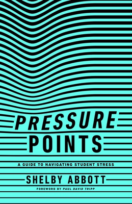 #ad Pressure Points: A Guide to Navigating Student Stress paperback Shelby Abb... $5.70