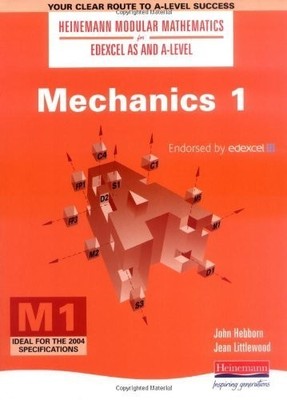 Mechanics (Heinemann Modular Mathematics for... by Littlewood, Ms Jean Paperback