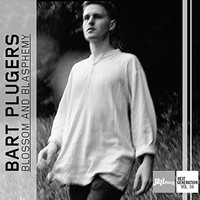Bart Plugers - Blossom And Blasphemy - Cd - G4Z