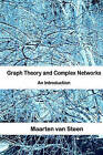 Graph Theory and Complex Networks: An Introduction by Maarten Van Steen (Paperback / softback, 2010)