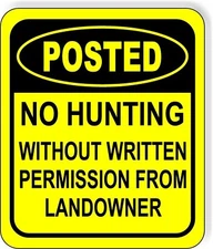 POSTED CIRCLE NO HUNTING WITHOUT WRITTEN PERMISSION Aluminum composite sign