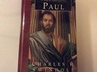 Paul: A Man of Grace and Grit (Great Lives from God's Word, Volume 6) (Gr - GOOD