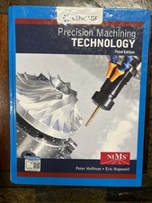 Precision Machining Technology Third Edition ...