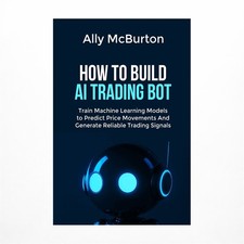 How to Build AI Trading Bot