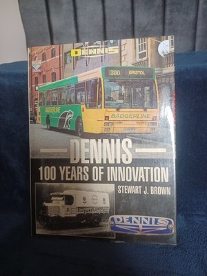 Dennis: 100 Years Of Innovation Hard Cover Book By Stewart J. Brown