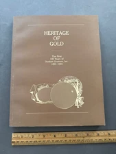 HERITAGE OF GOLD THE FIRST 100 YEARS OF SUNKIST GROWERS, INC 1893-1993 PAPERBACK