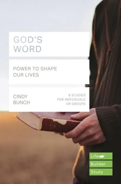 God`S Word (Lifebuilder Study Guides) - Power To Shape Our Lives | Cindy Bunch-image