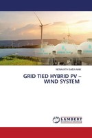 Nenavath Saida Naik | Grid Tied Hybrid PV - Wind System | Taschenbuch | Englisch