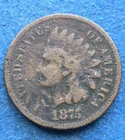 1875 Indian Head Cent Penny  Fill Out That Album !!! -S