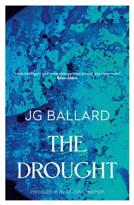 The Drought - paperback Ballard, J. G.